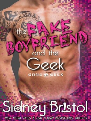 cover image of The Fake Boyfriend and the Geek